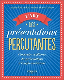 L'art des présentations percutantes