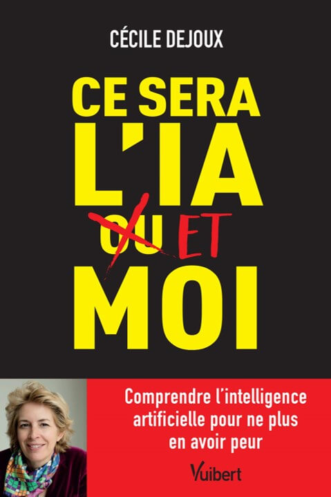 Couverture Ce sera l'IA ou/et moi