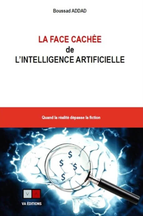 Couverture La face cachée de l'intelligence artificielle