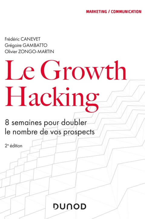 Le Growth Hacking