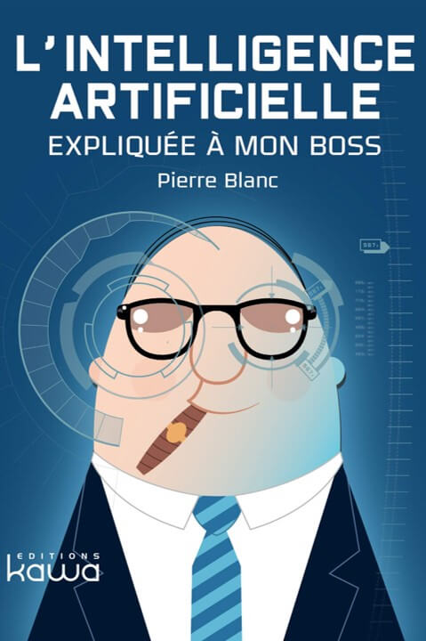 Couverture L'intelligence artificielle expliquée à mon boss