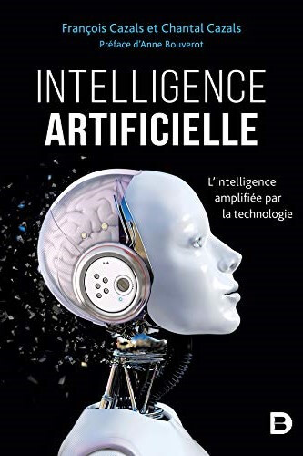 Couverture Intelligence artificielle - L'intelligence amplifiée par la technologie