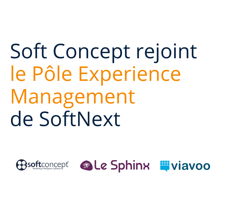Soft Concept rejoint le Pôle Experience Management de SoftNext
